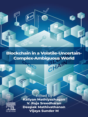 cover image of Blockchain in a Volatile-Uncertain-Complex-Ambiguous World